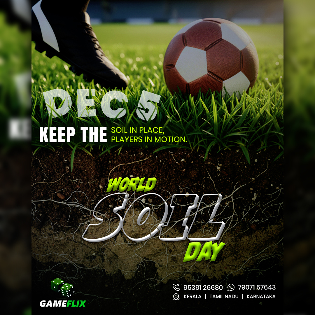 World Soil Day Football Turf Promotional Design Created by Click You Design Kerala